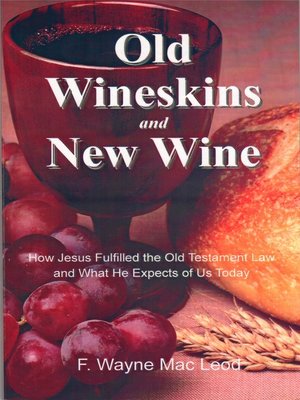 cover image of Old Wineskins and New Wine
